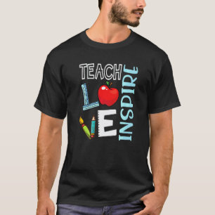 Back To School Teach Love Inspire Retro Teachers W T-Shirt