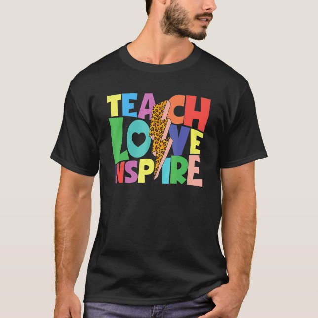 Back To School Teach Love Inspire Teachers Leopard T-Shirt (Front)