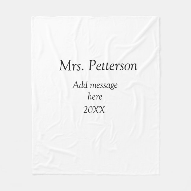 Back to school teacher appreciation add year class fleece blanket (Front)