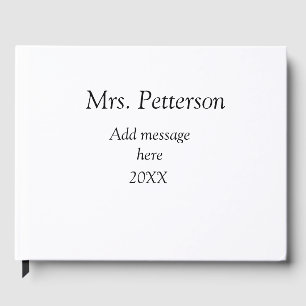Back to school teacher appreciation add year class guest book
