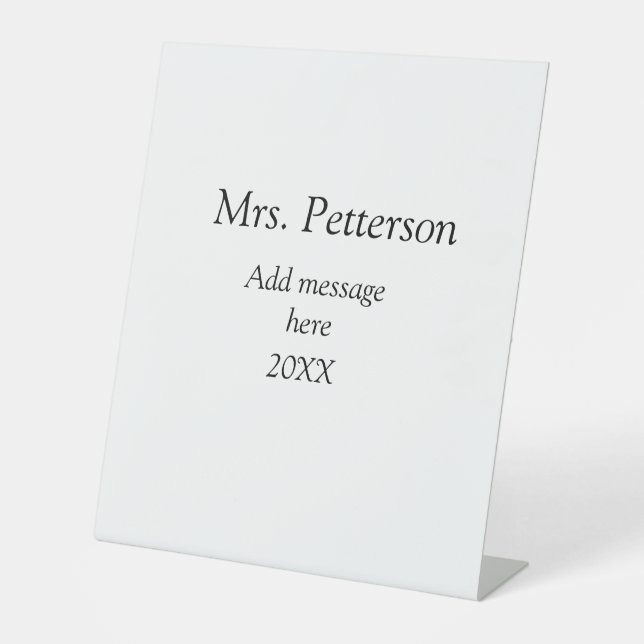 Back to school teacher appreciation add year class pedestal sign (Front)