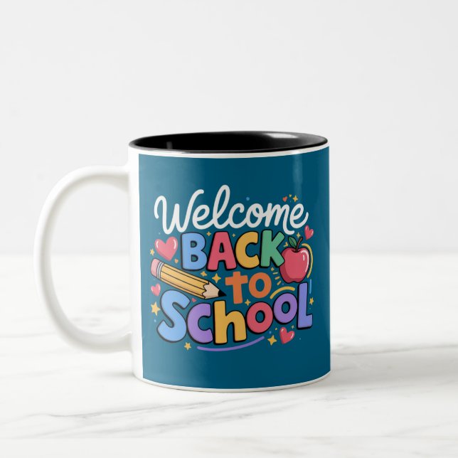 Back to School Teacher First Day of School Funny Two-Tone Coffee Mug (Left)