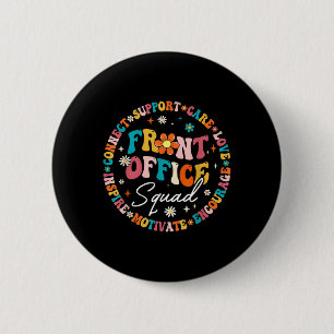 Back To School Teacher Front Office Squad Funny Fi 6 Cm Round Badge