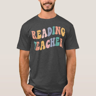Back to School Teacher, Groovy Retro Reading Teach T-Shirt