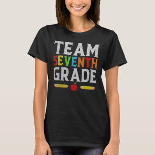 Back To School Teacher Student Team Seventh Grade T-Shirt