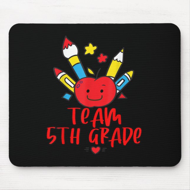 Back To School Team 5th Grade Hello Student Teache Mouse Pad (Front)