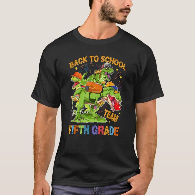 Back To School Team Fifth Grade Rex 5th Grader Din T-Shirt (Front)