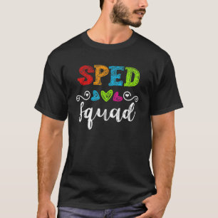 Back To School Team For Special Ed Teacher Sped Sq T-Shirt