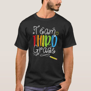 Back To School Team Third Grade 3rd Teacher Stude T-Shirt