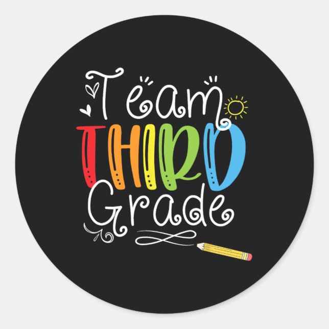 Back To School Team Third Grade 3rd Teacher Studen Classic Round Sticker (Front)