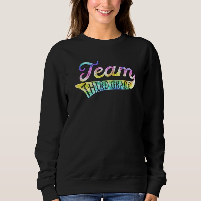 Back To School Team Third Grade Student Teacher Sweatshirt (Front)