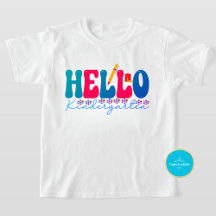 Back to School Tee | Hello Kindergarten T-Shirt