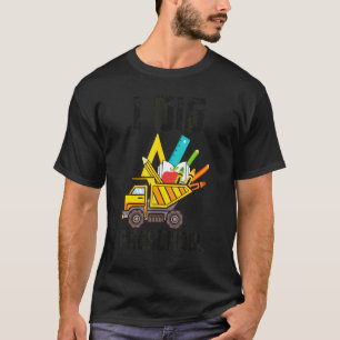 Back To School Tees I Dig Preschool Dumping Truck