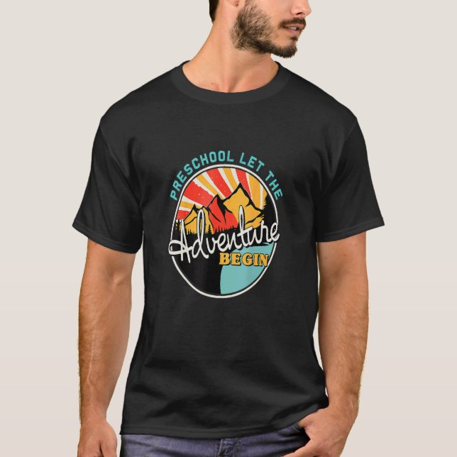 Back To School Tees Preschool Let The Adventure Be (Front)