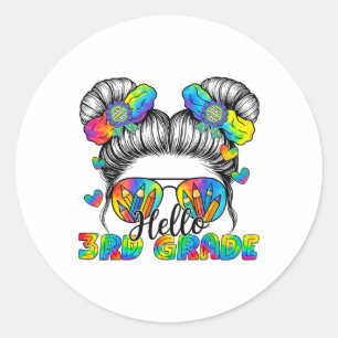 Back To School Tie Dye Hello 3rd Grade Messy Bun G Classic Round Sticker
