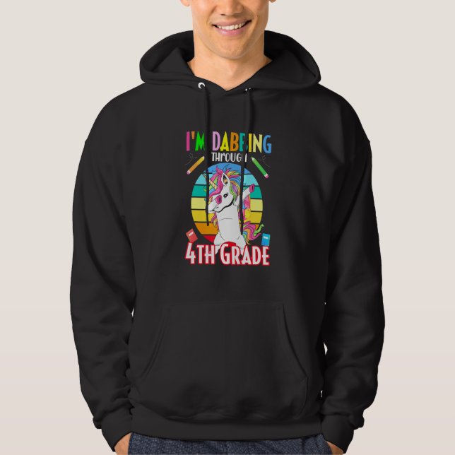 Back To School Unicorn Dabbing Through 4th Grade Hoodie (Front)