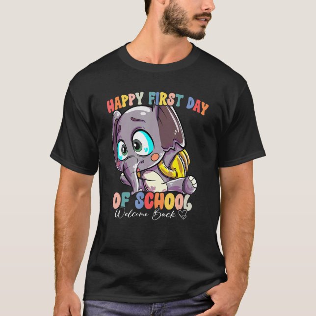 Back To School Vibes Happy First Day Of School 6 T-Shirt (Front)