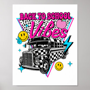 Back To School Vibes School Bus Preppy Teacher Stu Poster