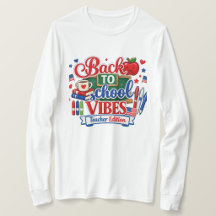Back to School Vibes Teacher Edition Long Sleeve