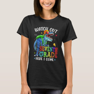 Back To School Watch Out Seventh Grade Dinosaurs B T-Shirt