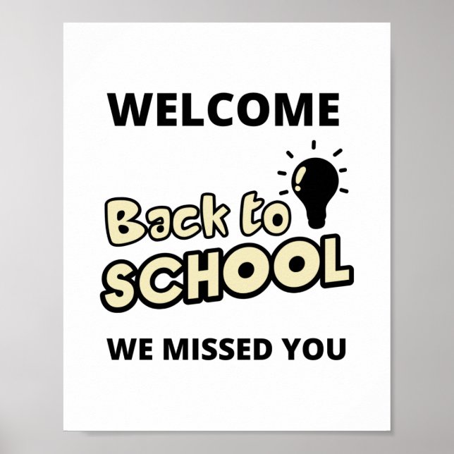 Back to school We missed you poster (Front)