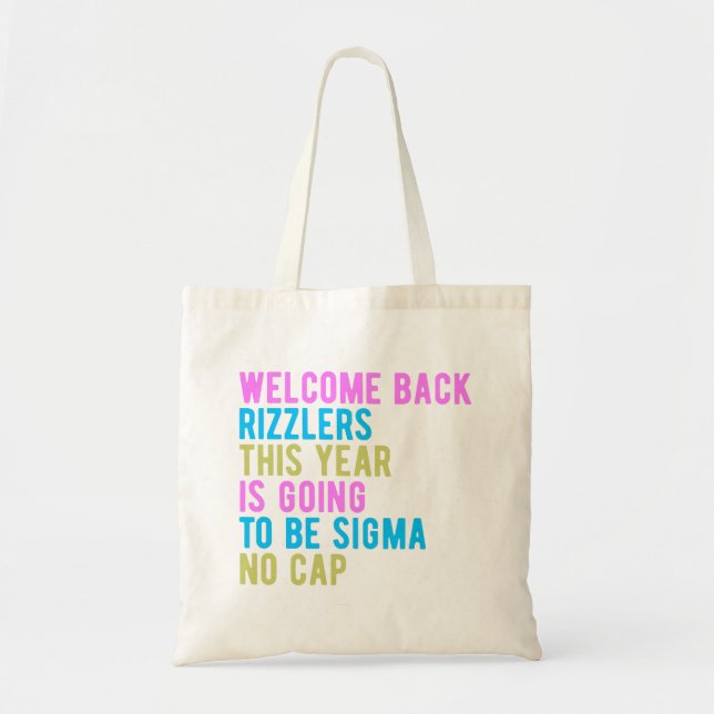 Back To School Welcome Back Rizzlers Sigma No Cap Tote Bag (Front)