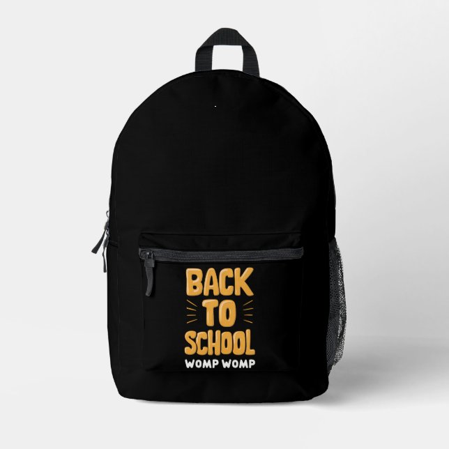 Back to School Womp Womp Teacher Printed Backpack (Front)