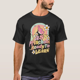 Back To School Yass Preschool Vibes Teacher Kids F T-Shirt