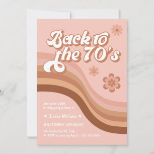 Back to the 70's Groovy Retro Any Age Birthday Invitation