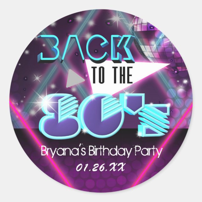 BACK TO THE 80'S Glam Dance Party Sticker (Front)