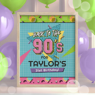 Back to the 90s Birthday Party Sign