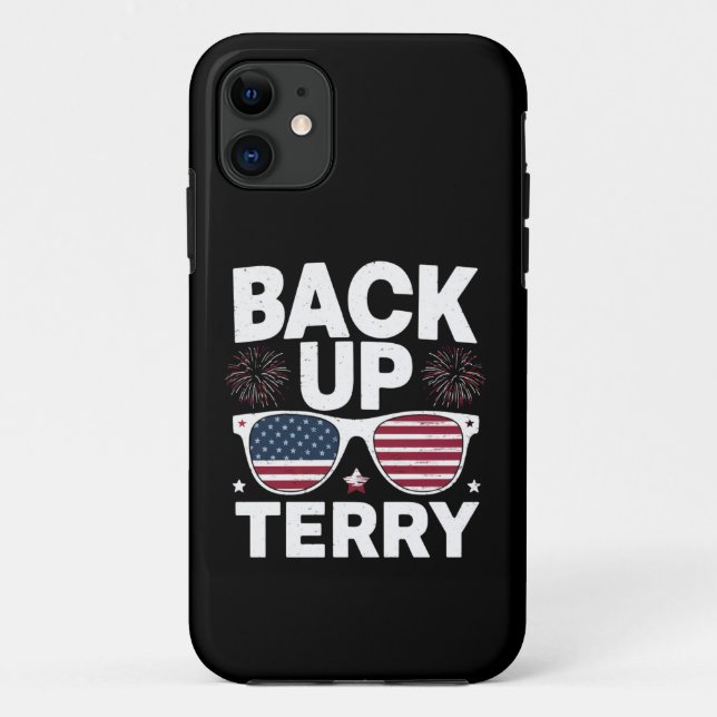 Back Up Terry Funny 4th of July Patriotic Firework Case-Mate iPhone Case (Back)