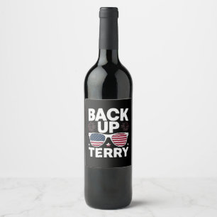 Back Up Terry Funny 4th of July Patriotic Firework Wine Label