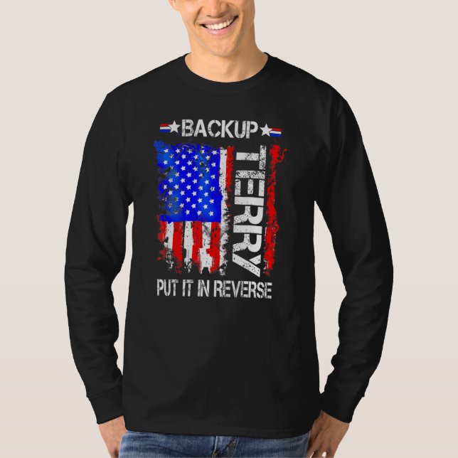 Back Up Terry Put It In Reverse 1 T-Shirt (Front)