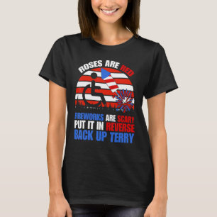 Back Up Terry Put It In Reverse Firework 4th Of J T-Shirt