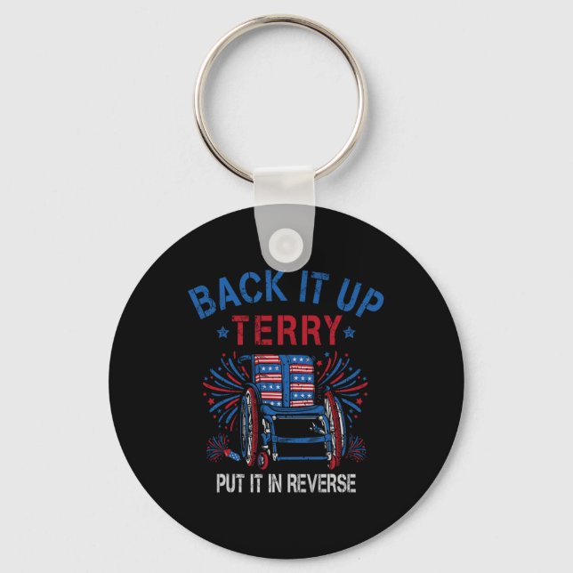 Back Up Terry Put It In Reverse Firework Funny 4th Key Ring (Front)