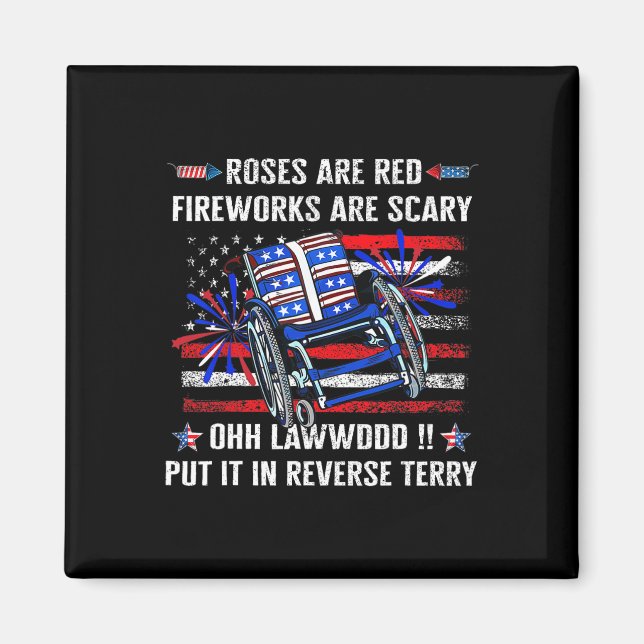 Back Up Terry Put It In Reverse Firework Funny 4th Magnet (Front)