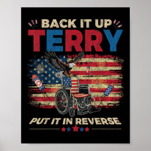 Back Up Terry Put It In Reverse Firework Funny 4th Poster