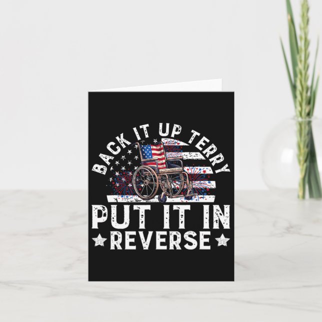 Back Up Terry Put It In Reverse Firework Funny Jul Card (Front)