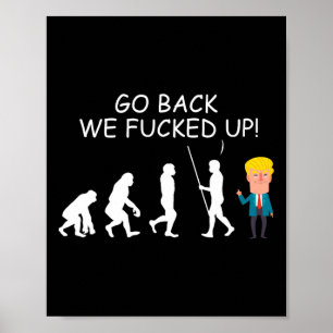 Back We Ed Up Funny Anti-trump 2020 Election Appar Poster