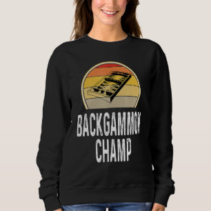 Backgammon Champ Boardgame Board Game Player Retro Sweatshirt