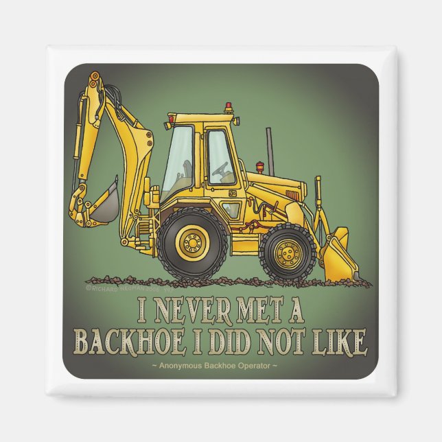 Backhoe Operator Quote Magnet (Front)