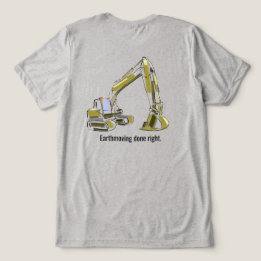 Backhoe T Shirt Heavy Equipment Operator