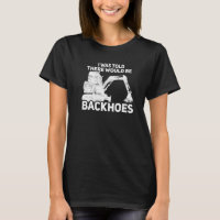 Backhoes Digger Excavator Driver Heavy Equipment O
