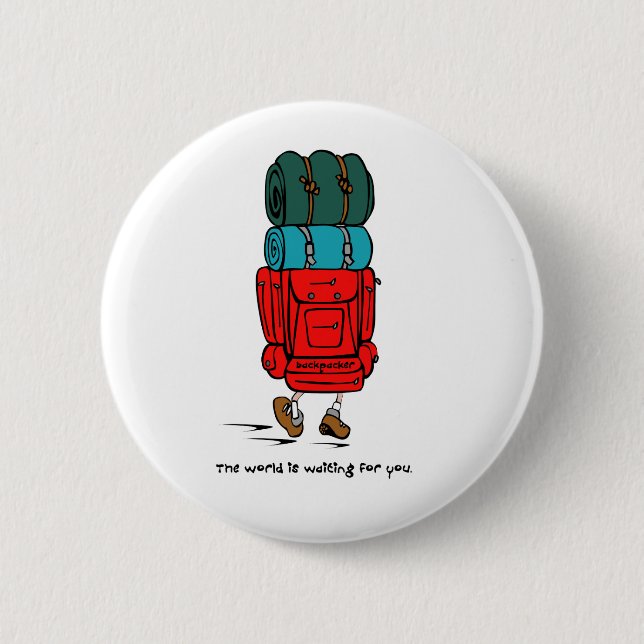 Backpack Bigger than Hiker 6 Cm Round Badge (Front)