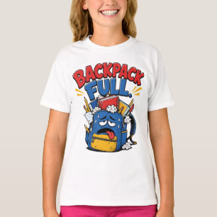 Backpack Full Funny Back to School Student Cartoon T-Shirt