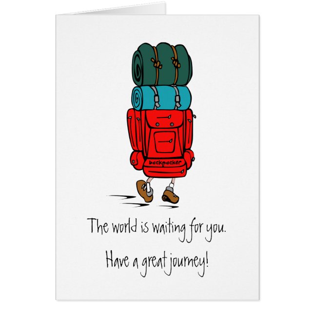 Backpacker with Huge Backpack Have a Great Journey (Front)