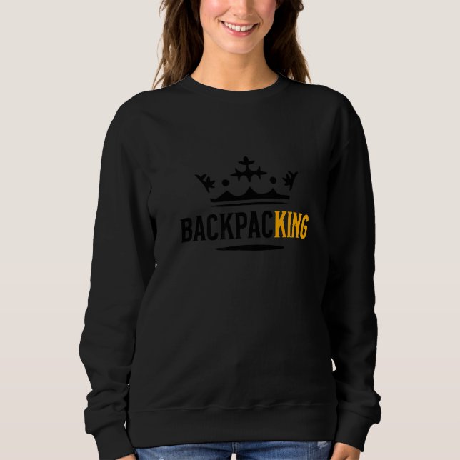BackpacKing Backpacking Gear Backpacker Backpack T Sweatshirt (Front)