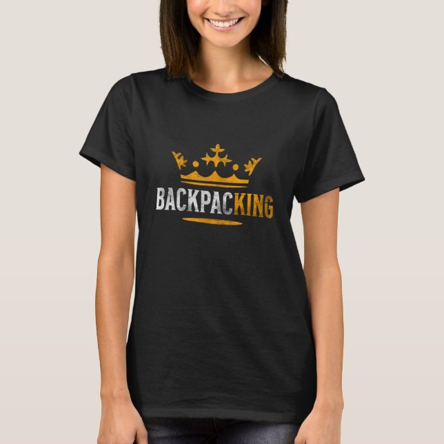 BackpacKing Backpacking Gear Backpacker Backpack T T-Shirt (Front)