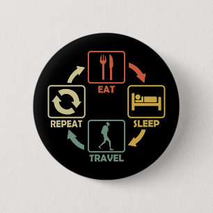 Backpacking Trip Backpacker Eat Sleep Funny 6 Cm Round Badge